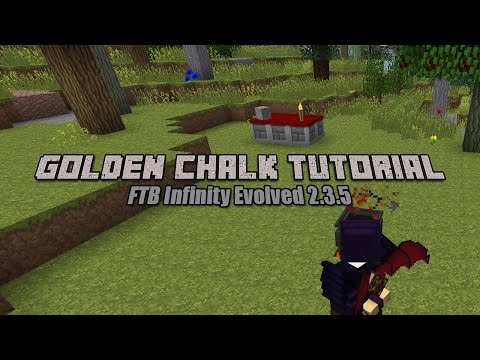 [HOWTO] Golden chalk Tutorial | Minecraft FTB Infinity Evolved 2.3.5