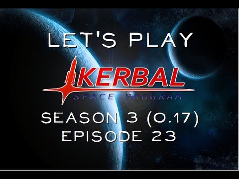 Let's play Kerbal Space Program Season 3 (0.17) Episode 23 Mission to Jool - Part 4 Jool Landing