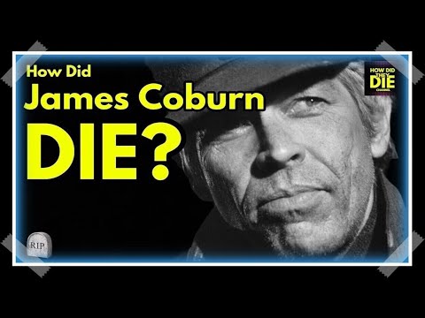 Beyond Our Man Flint: How Did James Coburn Die?