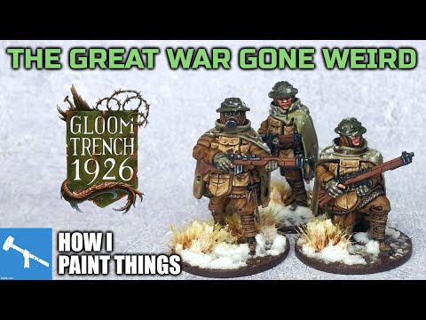Hobby Time: Gloom Trench 1926 British Empire & Winter Basing