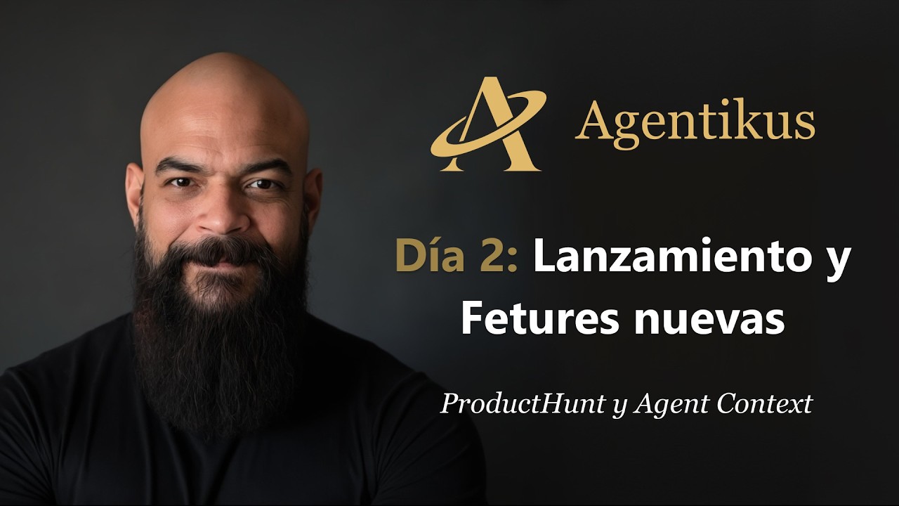 Dia 2 despues del lanzamiento de Agentikus: Product Hunt, marketing y nuevas features