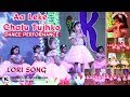 Aa Leke Chalu Tujhko Lori Song Dance Performance