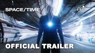 Space/Time (2026) Official Trailer