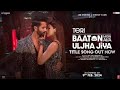 Hindi Song 2024 Baaton Mein Aisa Uljha Jiya Full Song Shahid Kapoor Teri Baaton Mein