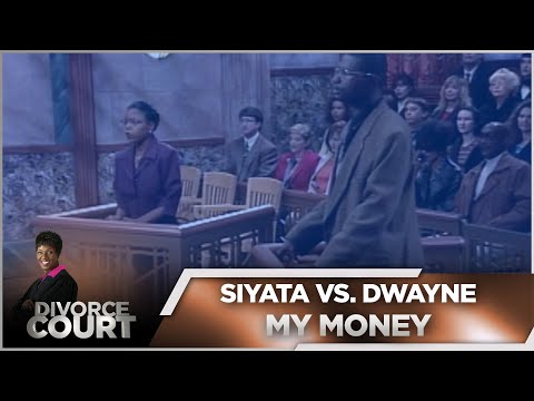 Divorce Court OG - Siyata vs. Dwayne: My Money - Season 1, Episode 156