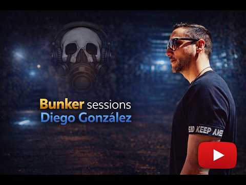 DIEGO GONZÁLEZ @ BUNKER SET 2025/03