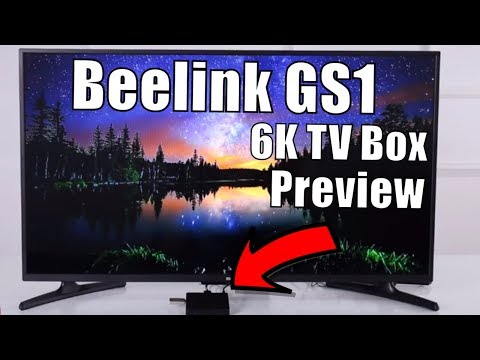 Beelink GS1 Preview: World's First 6K Android TV Box