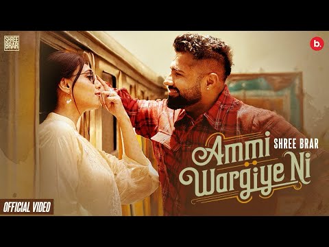 Ammi Wargiye Ni : Shree Brar | Ni Tu Kismat Banke Aayi Ae Loki Kehande Karma Wali Ae | Punjabi Songs