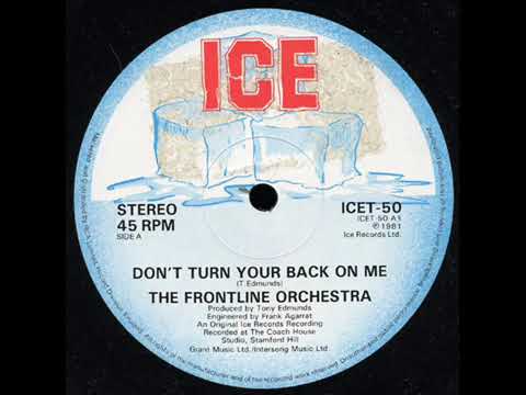 The Frontline Orchestra - Don't Turn Your Back On Me (1981)