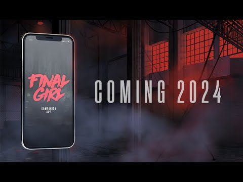 Final Girl Companion App (Teaser Preview) - YouTube
