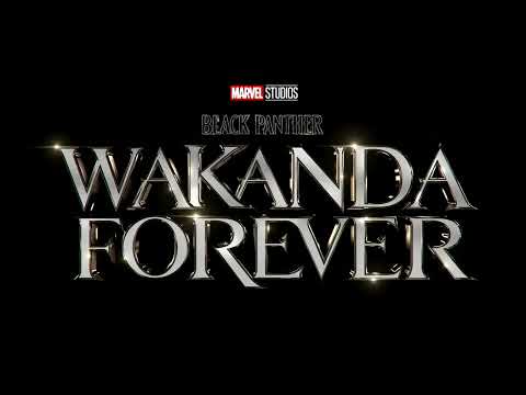 Black Panther: Wakanda Forever [ Trailer Song ]
