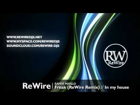Samir Maslo - Freak (ReWire Remix)