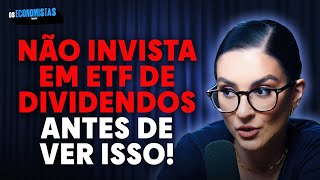 LOUISE BARSI SOBRE ETFS DE DIVIDENDOS | Os Economistas 132