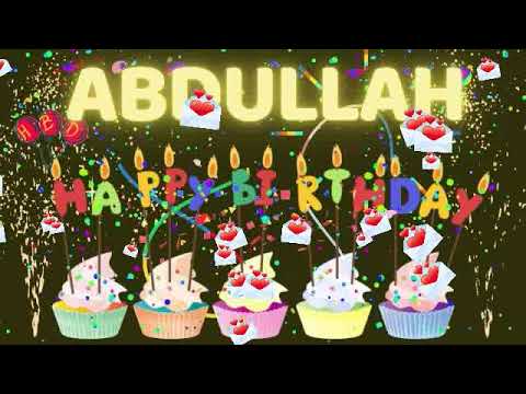 ABDULLAH Happy Birthday song | Happy Birthday Abdullah | Happy Birthday with Name Songs