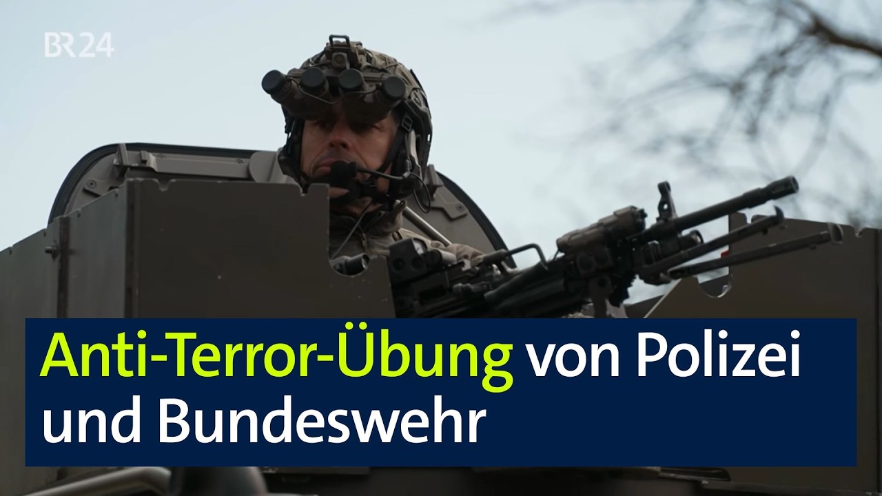 Anti-Terror-Übung von Polizei und Bundeswehr Vorbereitung auf den Fall der Fälle | Abendschau | BR24
