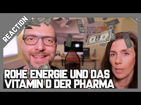 Rohe Energie: Vitamin D und Corona als Verkäufer der Pharmaunternehmen?