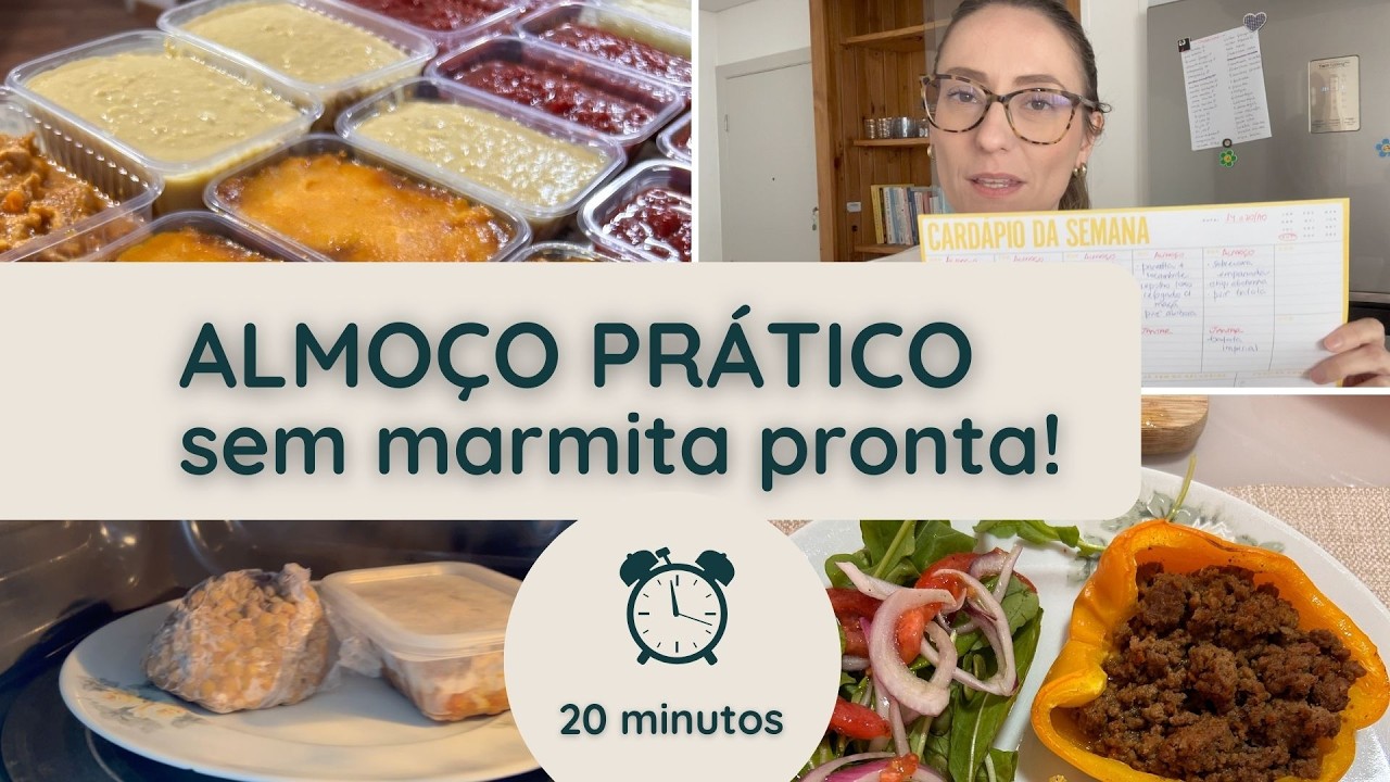 COMO FAZER ALMOÇO RÁPIDO E SIMPLES | Almoço prático em 20 minutos sem marmita pronta