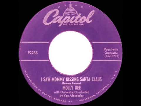 1952 Molly Bee - I Saw Mommy Kissing Santa Claus