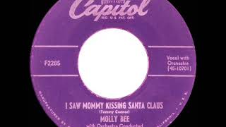 1952 Molly Bee - I Saw Mommy Kissing Santa Claus