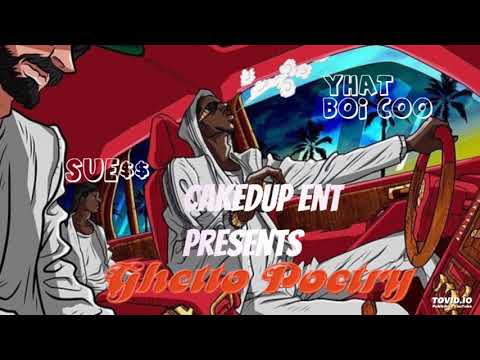 Yacht Boy Coo ft Sue$$ " Ghetto Poetry"