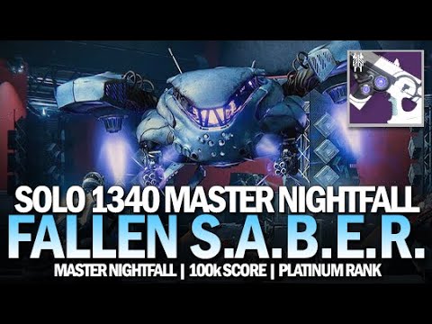 Solo 1340 Master Nightfall Fallen S.A.B.E.R. (Hung Jury Drop & Platinum 100k Score) [Destiny 2]