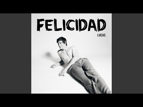 Felicidad
