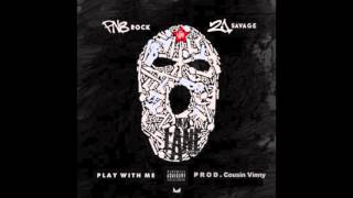PnB Rock x 21 Savage - Play With Me