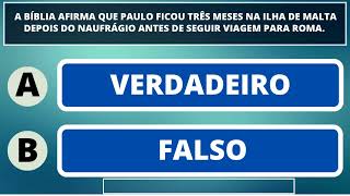 25 PERGUNTAS VERDAEIRO OU FALSO SOBRE A PALAVRA DE DEUS NÍVEL MÉDIO - QUIZ BÍBLICO