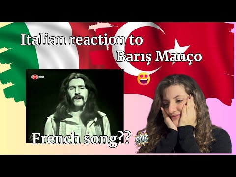 Italian reaction to Barış Manço - Ce sera le temps - turkish song. italyan tepkisi