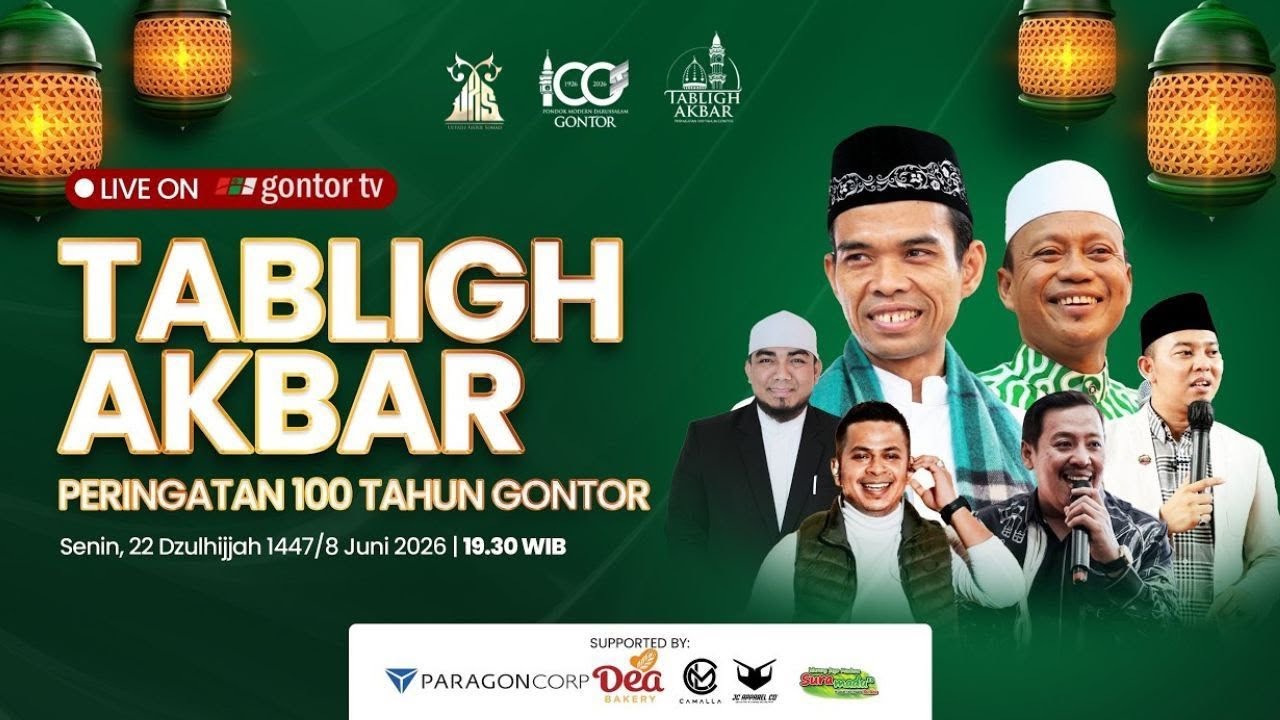 LIVE | Tabligh Akbar Milad 100Th Gontor | Ustadz Abdul Somad
