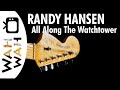 RANDY HANSEN - All Along The Watchtower (Bob Dylan/Jimi Hendrix) - Live in Karlsruhe 2016