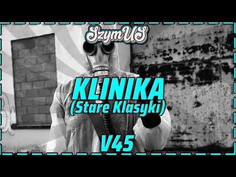 Klinika Vixoholików v45 - DJ SzymUs (Stare Klasyki)