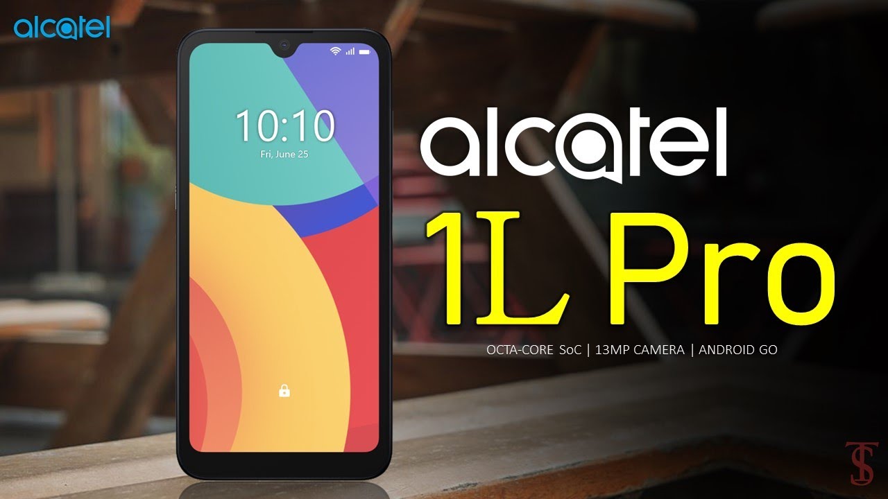 Alcatel 1L Pro Price, Official Look, Design, Specifications, Camera, Features, and Sale Details