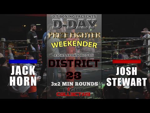 D-DAY Prize Fighter Weekender: Jack Horn vs Josh Stewart