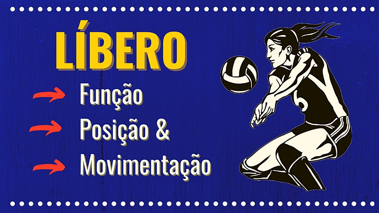 Qual a Função do Líbero no Voleibol