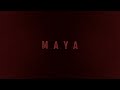 MAYA SHORT FILM