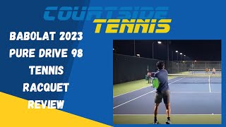 Babolat 2023 Pure Drive 98 Tennis Racquet Review