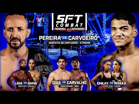 SFT COMBAT 49: Pereira vs. Carvoeiro DISPUTA DE CINTURÃO XTREME
