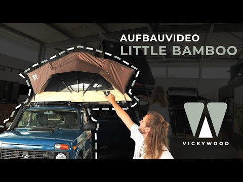 VICKYWOOD – Auf- & Abbau LITTLE BAMBOO Gen.2