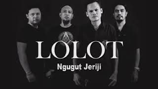Download lagu LOLOT Ngugut jeriji _ lirik mp3 Download lagu LOLOT Ngugut jeriji _ lirik mp3