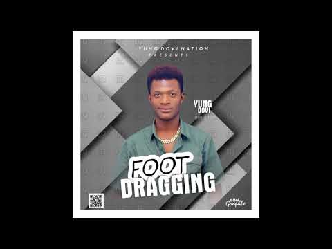 Yung Dovi - Foot Dragging (Official Music Audio)