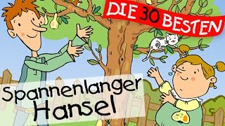 🏞️ Spannenlanger Hansel - Kinderlieder Klassiker zum Mitsingen || Kinderlieder