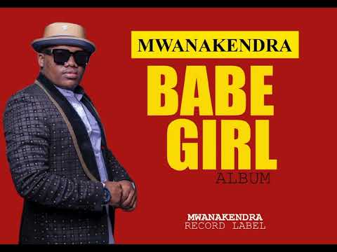 Mwanakendra - BABE GIRL (Official Music)