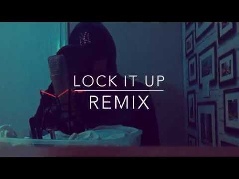 LOCK IT UP (REMIX)