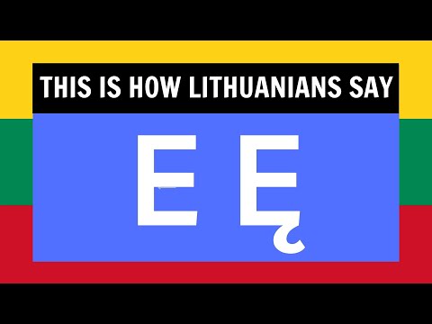 How to Pronounce Lithuanian Letters E & Ę – Beginner’s Guide