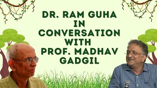 Dr. Ram Guha in conversation with Prof. Madhav Gadgil | A walk up the Hill Book Release
