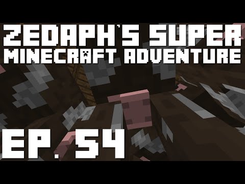 Zedaph's Super Minecraft Adventure: E54 - Udder Nonsense