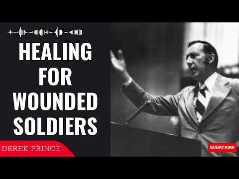 Savior Narration - Healing For Wounded Soldiers | Derek Prince 2023