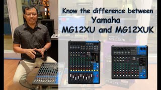 Video thumbnail for Difference between YAMAHA MG12XUK and MG12XU Analog Mixer. by LMS CHANNEL