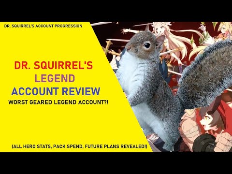 Dr. Squirrel's LEGEND Account Review - One of the Worst Geared Legend Players?? [All is Revealed]